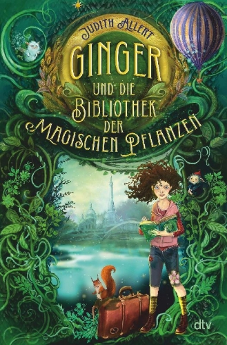 Buchcover und Innenansicht für das Buch: Ginger und die Bibliothek der magischen Pflanzen