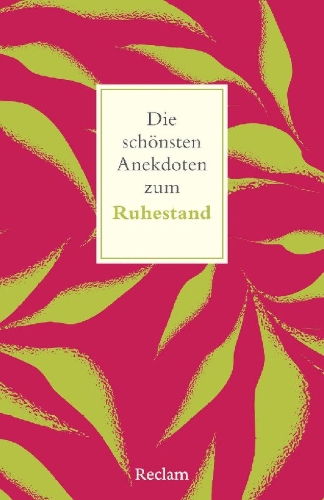 Buchcover und Innenansicht für das Buch: Die schönsten Anekdoten zum Ruhestand