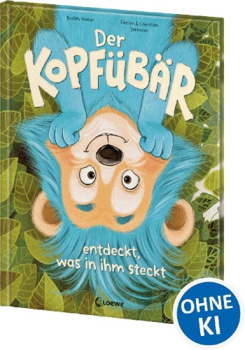 Buchcover und Innenansicht für das Buch: Der Kopfübär entdeckt, was in ihm steckt