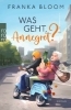 Buchcover und Innenansicht für das Buch: Was geht, Annegret?