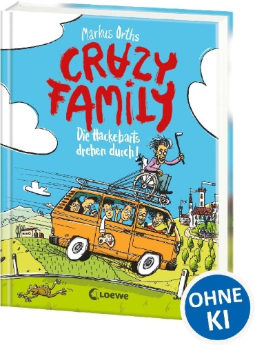 Buchcover und Innenansicht für das Buch: Crazy Family (Band 4) - Die Hackebarts drehen durch