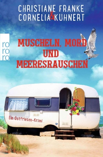 Buchcover und Innenansicht für das Buch: Muscheln, Mord und Meeresrauschen