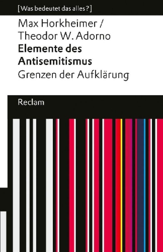 Buchcover und Innenansicht für das Buch: Elemente des Antisemitismus. Grenzen der Aufklärung