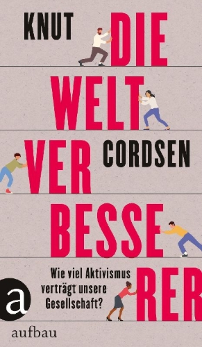 Buchcover und Innenansicht für das Buch: Die Weltverbesserer