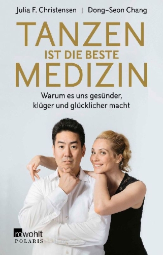 Buchcover und Innenansicht für das Buch: Tanzen ist die beste Medizin