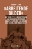Buchcover und Innenansicht für das Buch: 'Arbeitende Bilder'