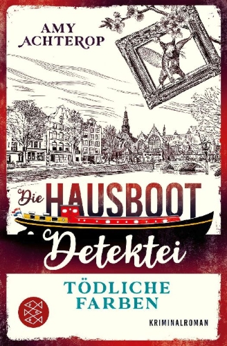 Buchcover und Innenansicht für das Buch: Die Hausboot-Detektei - Tödliche Farben