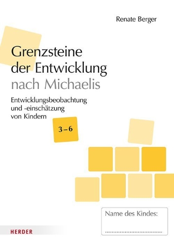 Buchcover und Innenansicht für das Buch: Grenzsteine der Entwicklung nach Michaelis Ü3 [10 Stück]