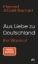 Buchcover und Innenansicht für das Buch: Aus Liebe zu Deutschland