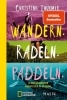 Buchcover und Innenansicht für das Buch: Wandern. Radeln. Paddeln.