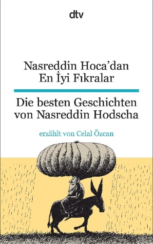 Buchcover und Innenansicht für das Buch: Nasreddin Hoca'dan En Iyi Fikralar Die besten Geschichten von Nasreddin Hodscha
