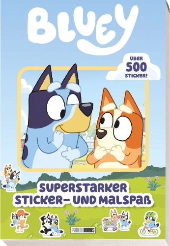 Buchcover und Innenansicht für das Buch: Bluey: Superstarker Sticker- und Malspaß