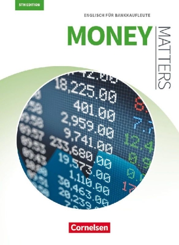 Buchcover und Innenansicht für das Buch: Matters Wirtschaft - Englisch für kaufmännische Ausbildungsberufe - Money Matters 5th edition - B1/B2
