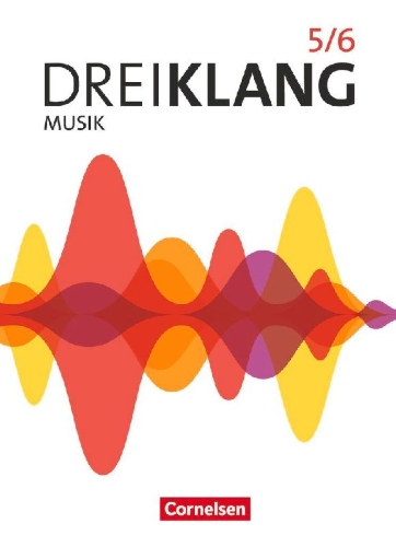 Buchcover und Innenansicht für das Buch: Dreiklang Sekundarstufe I Band 5/6. Östliche Bundesländer und Berlin - Schülerbuch