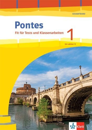 Buchcover und Innenansicht für das Buch: Pontes Gesamtband 1. Fit für Tests und Klassenarbeiten. Arbeitsheft mit Lösungen 1. Lernjahr