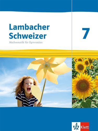 Buchcover und Innenansicht für das Buch: Lambacher Schweizer Mathematik 7. Ausgabe Thüringen und Hamburg