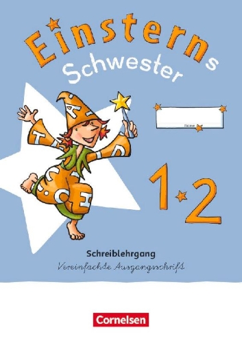 Buchcover und Innenansicht für das Buch: Einsterns Schwester - Erstlesen 1. Schuljahr. Schreiblehrgang Vereinfachte Ausgangsschrift