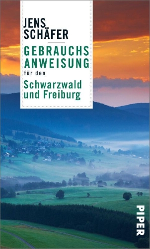 Buchcover und Innenansicht für das Buch: Gebrauchsanweisung für den Schwarzwald und Freiburg