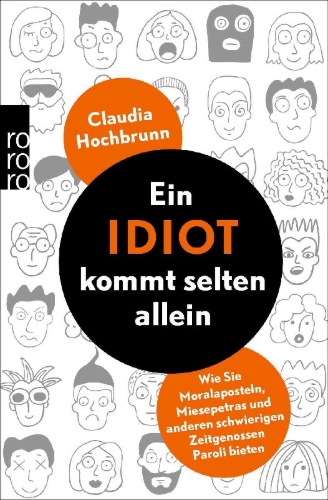 Buchcover und Innenansicht für das Buch: Ein Idiot kommt selten allein