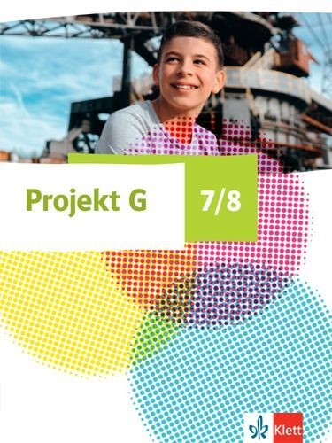 Buchcover und Innenansicht für das Buch: Projekt G Gesellschaftslehre 7/8. Schulbuch Klasse 7/8. Ausgabe Niedersachsen
