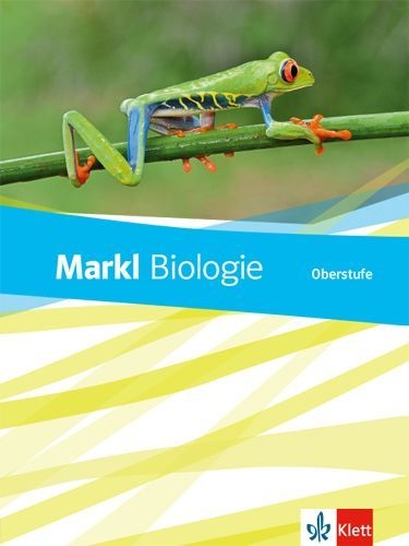 Buchcover und Innenansicht für das Buch: Markl Biologie Oberstufe. Schülerbuch 10.-12. Klasse. Bundesausgabe ab 2018