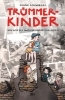 Buchcover und Innenansicht für das Buch: Trümmerkinder - Wie wir die Nachkriegszeit erlebten