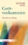 Buchcover und Innenansicht für das Buch: Gottvorkommen