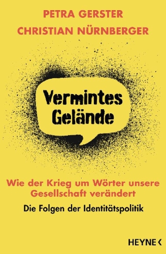 Buchcover und Innenansicht für das Buch: Vermintes Gelände - Wie der Krieg um Wörter unsere Gesellschaft verändert
