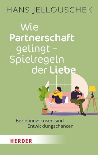 Buchcover und Innenansicht für das Buch: Wie Partnerschaft gelingt - Spielregeln der Liebe