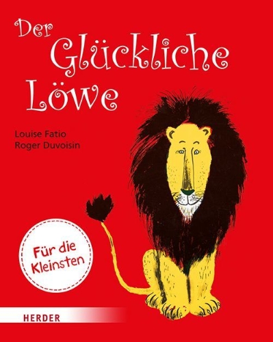 Buchcover und Innenansicht für das Buch: Der Glückliche Löwe (Pappbilderbuch)