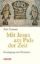 Buchcover und Innenansicht für das Buch: Mit Jesus am Puls der Zeit