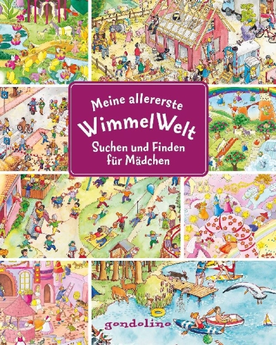 Buchcover und Innenansicht für das Buch: Meine allererste WimmelWelt - Suchen und finden für Mädchen