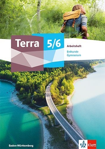 Buchcover und Innenansicht für das Buch: Terra Geographie 5/6. Arbeitsheft Klasse 5/6. Ausgabe Baden-Württemberg Gymnasium