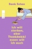 Buchcover und Innenansicht für das Buch: ¿¿ ¿¿¿ ¿¿¿¿ ¿¿ ¿¿ I Want to Die but I Want to Eat Tteokbokki