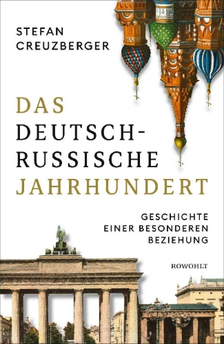 Buchcover und Innenansicht für das Buch: Das deutsch-russische Jahrhundert