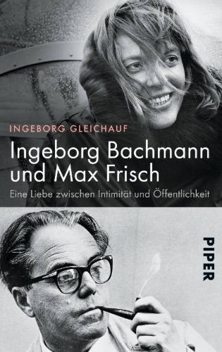 Buchcover und Innenansicht für das Buch: Ingeborg Bachmann und Max Frisch