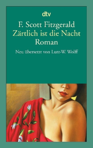 Buchcover und Innenansicht für das Buch: Tender Is the Night (New York 1934)