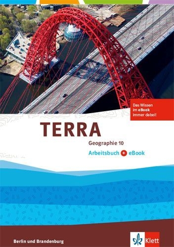 Buchcover und Innenansicht für das Buch: TERRA Geographie 10. Arbeitsbuch mit eBook . Ausgabe Berlin, Brandenburg
