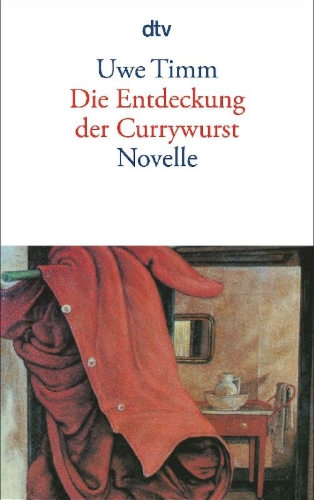 Buchcover und Innenansicht für das Buch: Die Entdeckung der Currywurst
