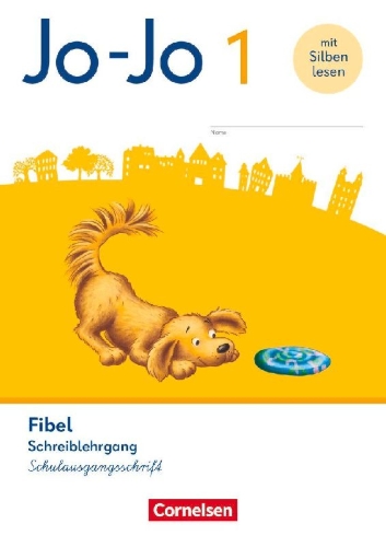 Buchcover und Innenansicht für das Buch: Jo-Jo Fibel 1. Schuljahr - Schreiblehrgang in Schulausgangsschrift