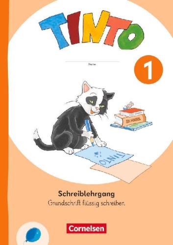 Buchcover und Innenansicht für das Buch: Tinto 1. Schuljahr - Ausgabe 2026 - Schreiblehrgang Grundschrift flüssig schreiben