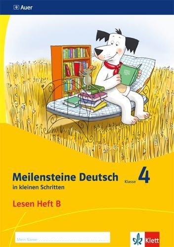 Buchcover und Innenansicht für das Buch: Meilensteine. Deutsch in kleinen Schritten. Lesestrategie Heft 2. Klasse 4. Ausgabe ab 2017