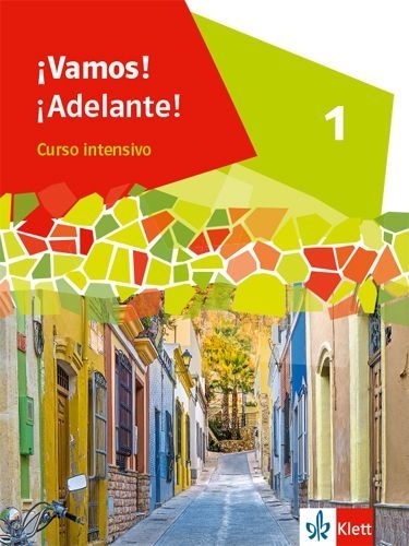 Buchcover und Innenansicht für das Buch: ¡Vamos! ¡Adelante! Curso intensivo 1. Schulbuch 1. Lernjahr