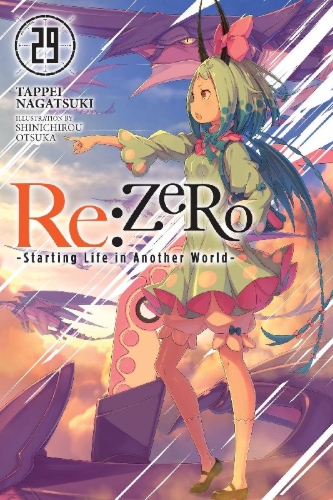 Buchcover und Innenansicht für das Buch: RE: Zero -Starting Life in Another World-, Vol. 29 (Light Novel)