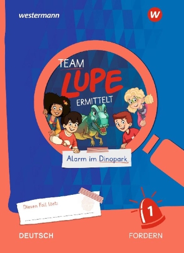 Buchcover und Innenansicht für das Buch: TEAM LUPE ERMITTELT - Übungshefte. Deutsch 1 FORDERN