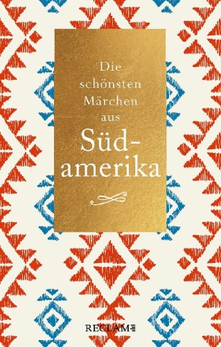 Buchcover und Innenansicht für das Buch: Die schönsten Märchen aus Südamerika