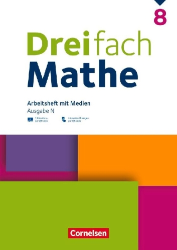 Buchcover und Innenansicht für das Buch: Dreifach Mathe 8. Schuljahr - Ausgabe N - Arbeitsheft mit Medien und Lösungen