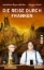 Buchcover und Innenansicht für das Buch: Die Reise durch Franken