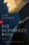 Buchcover und Innenansicht für das Buch: Die schwarze Rose