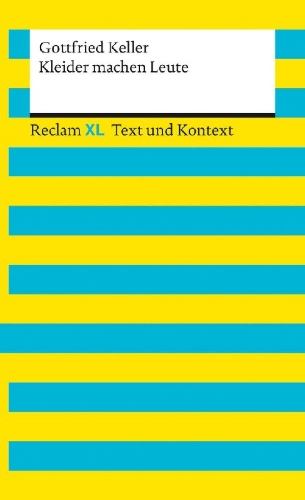Buchcover und Innenansicht für das Buch: Kleider machen Leute. Textausgabe mit Kommentar und Materialien